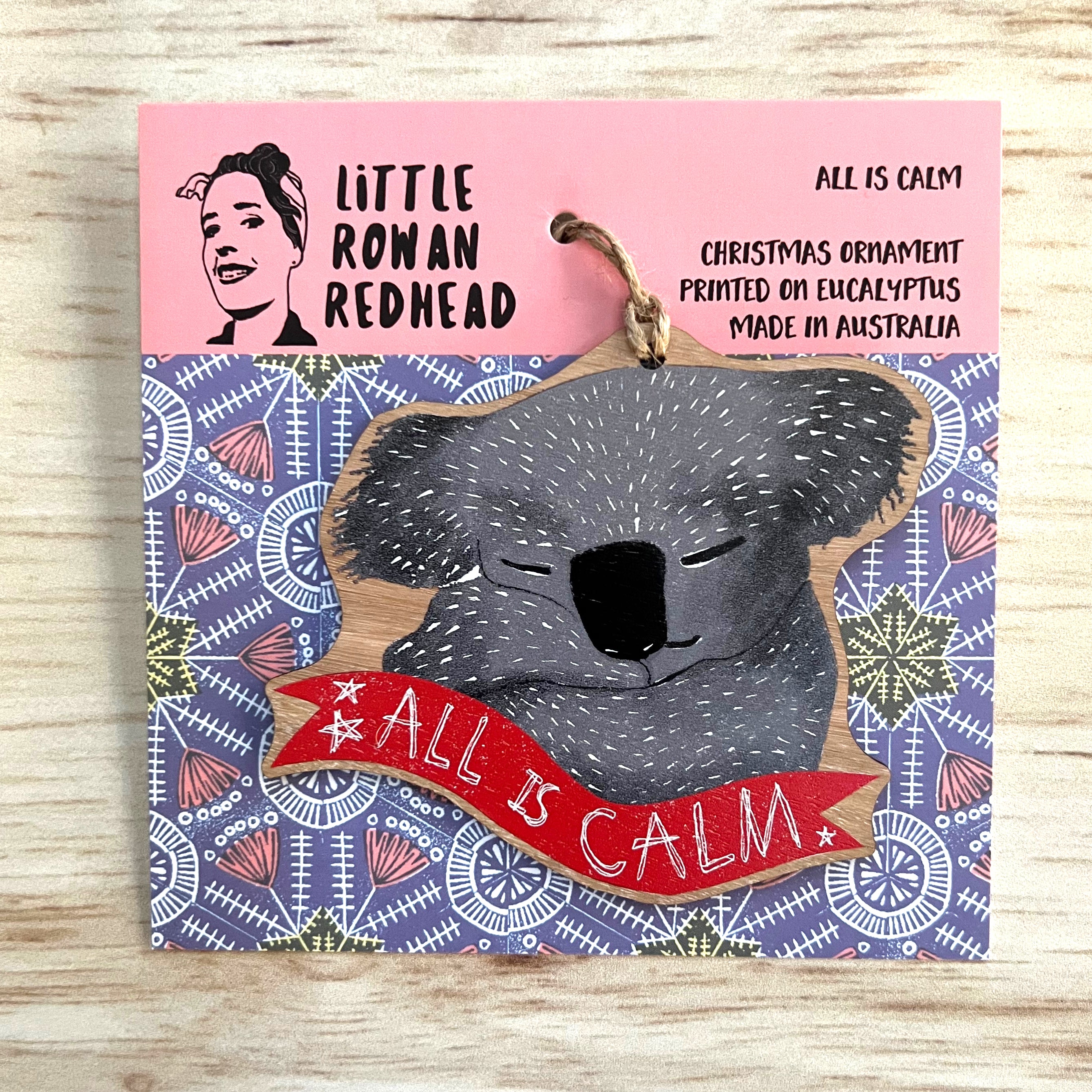 All is Calm - Wooden Christmas Ornament - Little Rowan Redhead