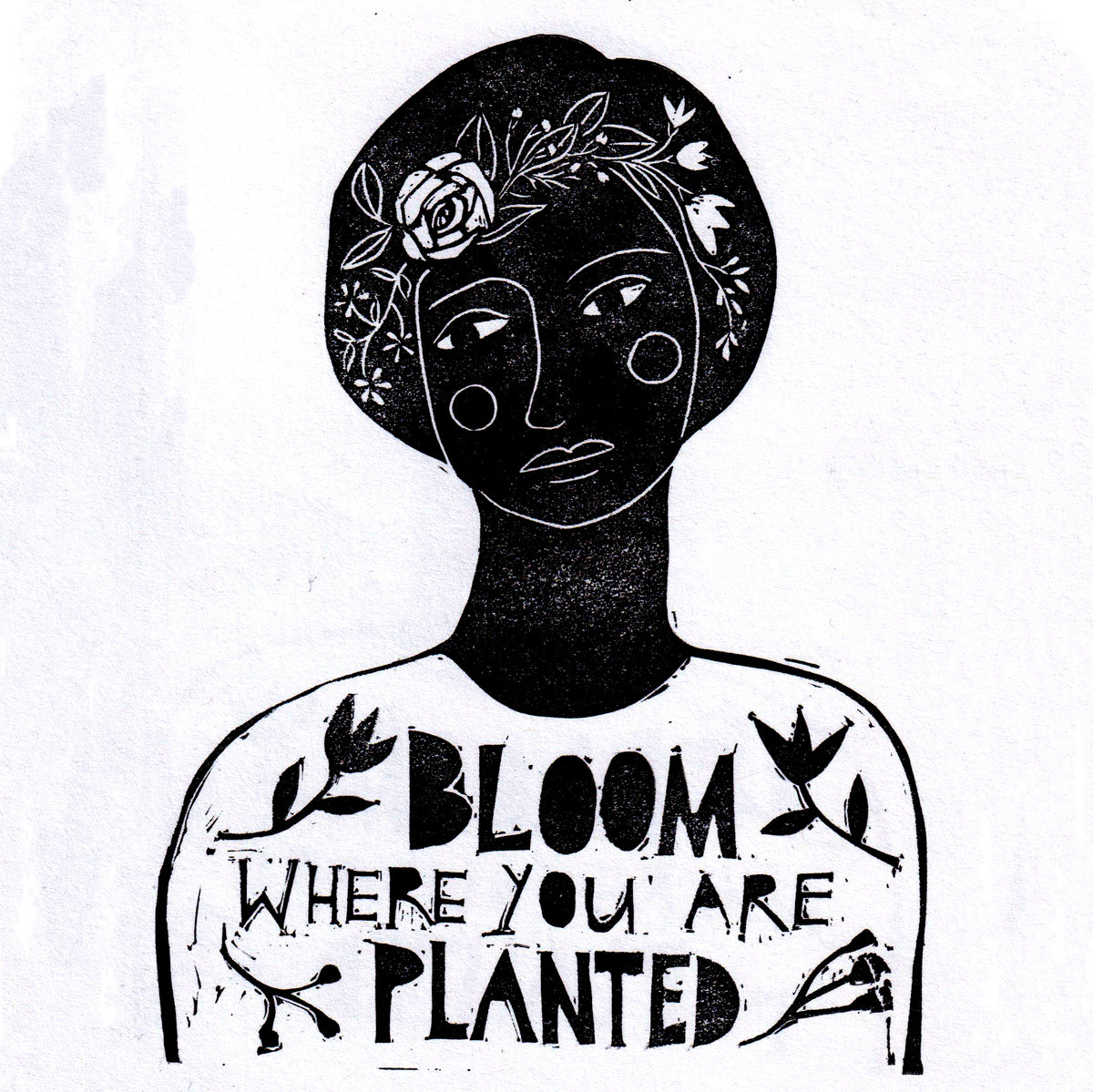 ‘Bloom where you are planted ‘ - Original A5 Linoprint